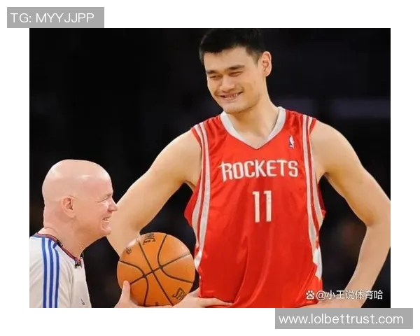 姚明与迪瓦的传奇对决：篮球场上的友谊与竞争交织的故事